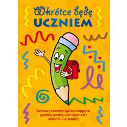 Wkrótce będę uczniem. Zestaw ćwiczeń 5-6 lat - 1