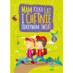 Mam kilka lat i chętnie odkrywam świat 2 - 1