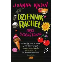 Dziennik Rachel. Męki dorastania - 1