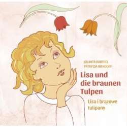Lisa i brązowe tulipany/Lisa und die braunen... - 1