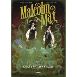 Malcolm Max T.2 Zmartwychwstanie