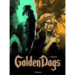 Golden Dogs T.4 Kwartet