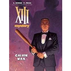 XIII Mystery T.10 Calvin Wax - 1
