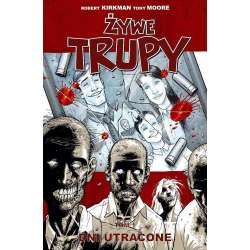 Żywe trupy T.1 Dni utracone w.3
