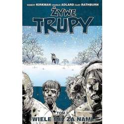 Żywe trupy T.2 Wiele mil za nami w.3