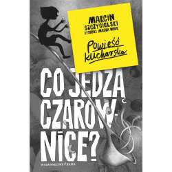 Co jedzą czarownice? - 1