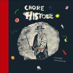 Chore historie - 1