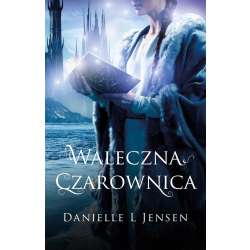 Trylogia Klątwy T.3 Waleczna Czarownica - 1