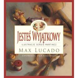 Jesteś Wyjątkowy -wersja kolorowa Max Lucado - 1