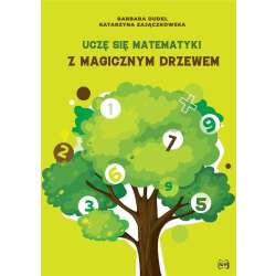 Uczę się matematyki z Magicznym Drzewem - 1