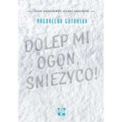 Dolep mi ogon śnieżyco - 1