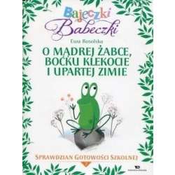 Bajeczki Babeczki. O mądrej żabce, boćku... cz.2