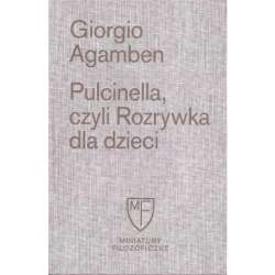 Pulcinella, czyli Rozrywka dla dzieci w czterech..