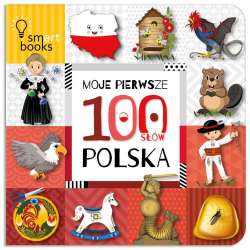 Moje Pierwsze 100 Słów. Polska - 1