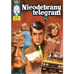 Kapitan Żbik T.51 Nieodebrany telegram cz.2