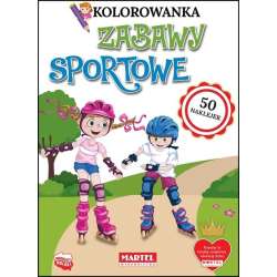 Kolorowanka z naklejkami. Zabawy sportowe