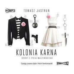 Kolonia karna. Sceny z życia... audiobook - 1