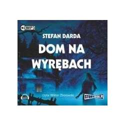 Dom na wyrębach. Audiobook - 1