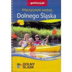 Atlas turystyki wodnej Dolnego Śląska - 1