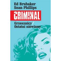 Criminal T.3 Grzesznicy/Ostatni niewinny