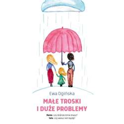 Małe troski i duże problemy