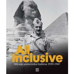 All Inclusive. Odyseja porucznika Andresa 1939...