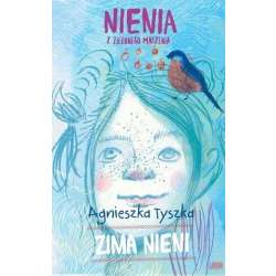 Nienia z Zielonego Marzenia. Zima Nieni - 1