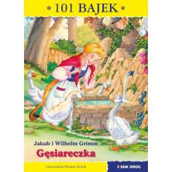 101 bajek. Gęsiareczka - 1