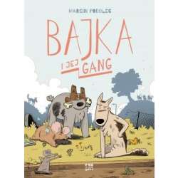 Bajka i jej gang - 1