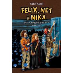 Felix, Net i Nika T.6 Orbitalny Spisek 2 w.2022 - 1