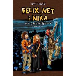 Felix, Net i Nika T.6 Orbitalny Spisek 2 w.2022