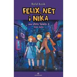 Felix, Net i Nika oraz Zero Szans 2 T.17 Inne Jutr - 1