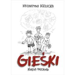 Gieśki. Księga przygód - 1