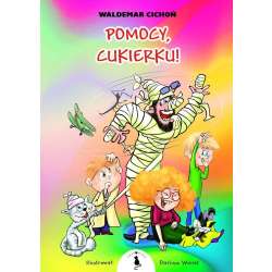 Pomocy, Cukierku! BR