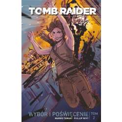 Tomb Raider T.2 Wybór i poświęcenie