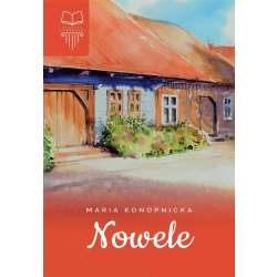 Nowele. Konopnicka TW SBM