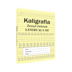 Kaligrafia zeszyt ćwiczeń Litery kl. 1-3