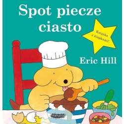 Spot piecze ciasto