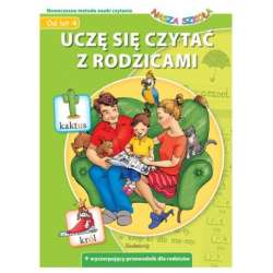 Uczę się czytać z rodzicami. Nasza Szkoła - 1