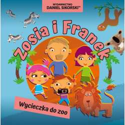 Zosia i Franek. Wycieczka do zoo - 1