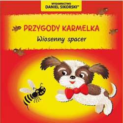 Przygody Karmelka. Wiosenny spacer - 1