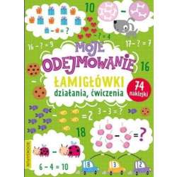 Moje odejmowanie. Łamigłówki, działania, ćwiczenia (9788366356887) - 1