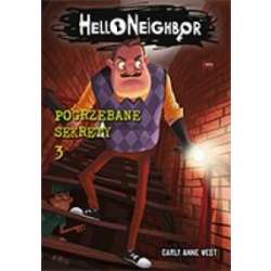 Hello Neighbor T.3 Pogrzebane sekrety