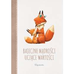 Bajeczne mądrości uczące wartości