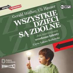 Wszystkie dzieci są zdolne audiobook