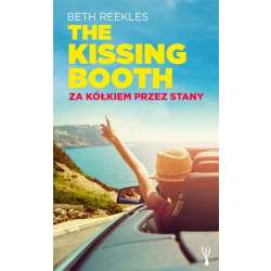 The Kissing Booth. Za kółkiem przez Stany - 1