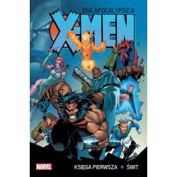 X-Men Era Apocalypse'a księga pierwsza: Świt - 1
