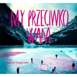 My przeciwko wam audiobook - 1