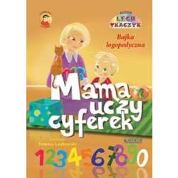 Mama uczy cyferek. Książka edukacyjna dla dzieci