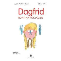 Dagfrid. Bunt na pokładzie